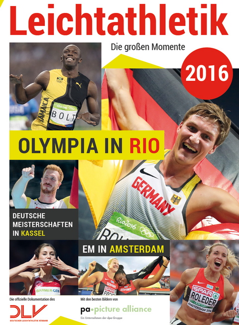 Leichtathletik 2016 - Die gro&szlig;en Momente