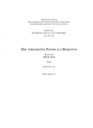 Die verkohlten Papyri aus Bubastos (P.Bub. III 6)