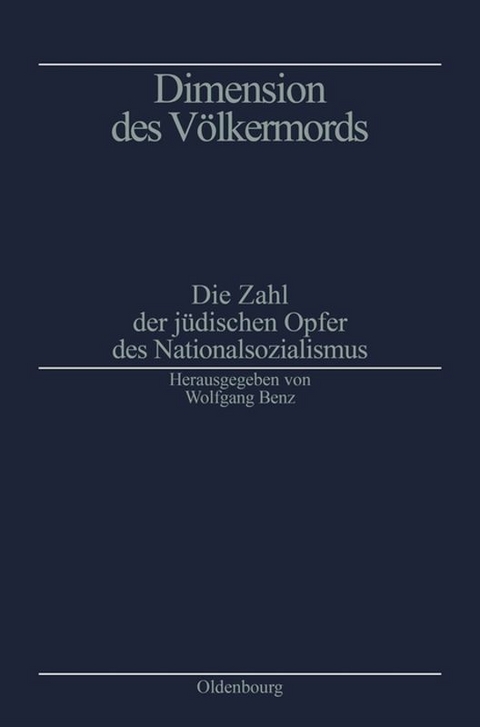 Dimension des V&ouml;lkermords - 