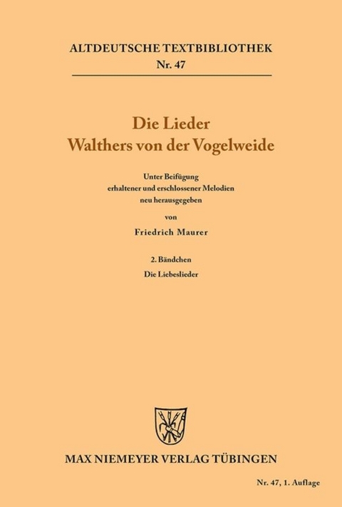 Die Lieder Walthers von der Vogelweide - 