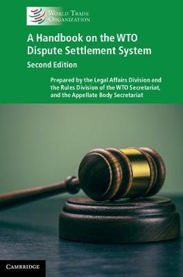 Handbook on the WTO Dispute Settlement System