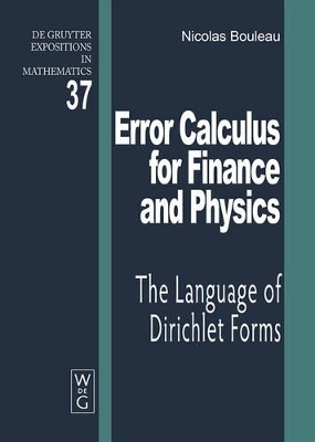 Error Calculus for Finance and Physics - Nicolas Bouleau