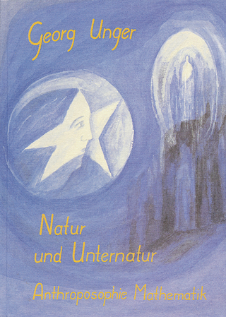 Natur und Unternatur, Anthroposophie, Mathematik