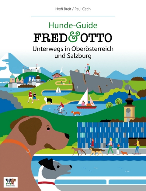 FRED & OTTO unterwegs in Oberösterreich und Salzburg - Hedi Breit