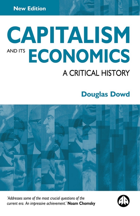 Capitalism and Its Economics - Douglas Dowd
