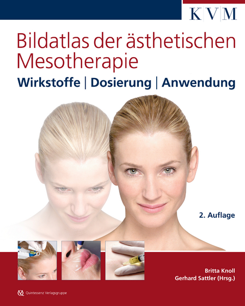 Bildatlas der &auml;sthetischen Mesotherapie - Britta Knoll