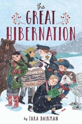Great Hibernation -  Tara Dairman