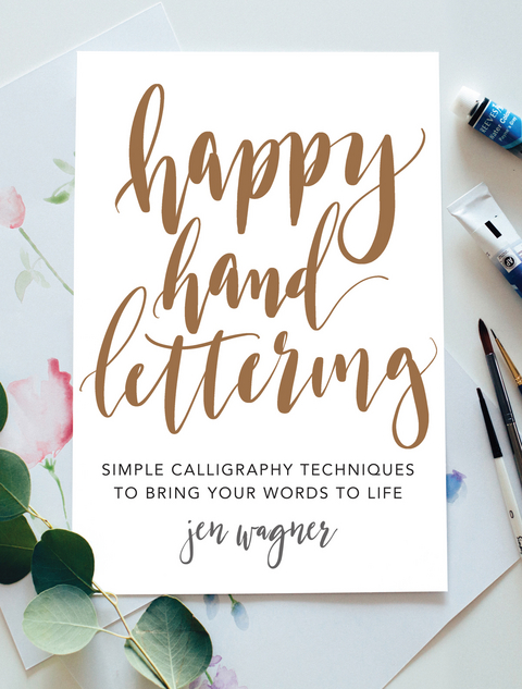 Happy Hand Lettering -  Jen Wagner