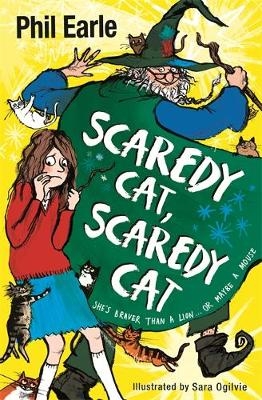 Scaredy Cat, Scaredy Cat -  Phil Earle