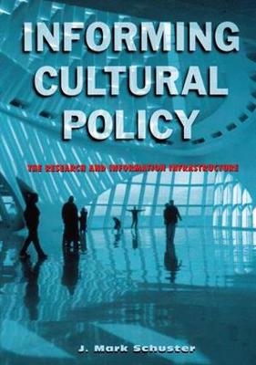 Informing Cultural Policy - 