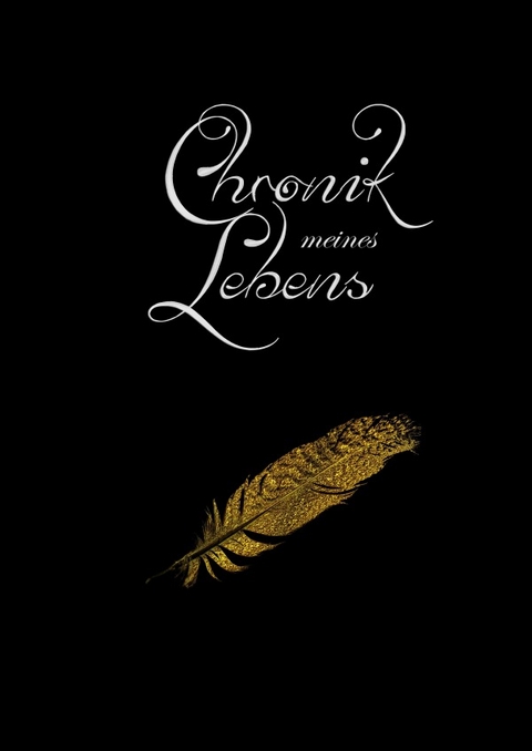 Chronik meines Lebens - Alex Hill