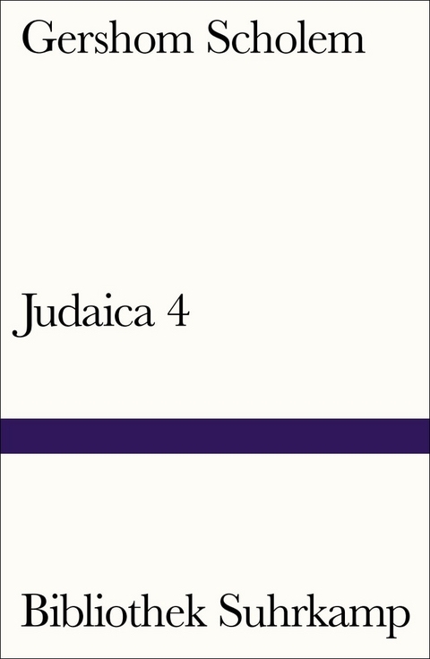Judaica IV - Gershom Scholem