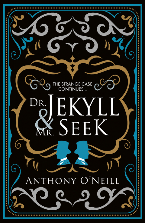 Dr. Jekyll and Mr. Seek - Anthony O'Neill