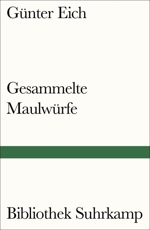 Gesammelte Maulw&uuml;rfe - G&uuml;nter Eich