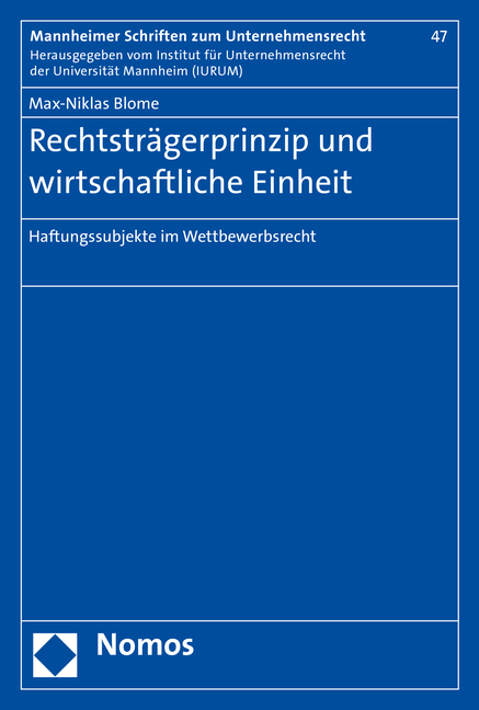Rechtstr&auml;gerprinzip und wirtschaftliche Einheit - Max-Niklas Blome