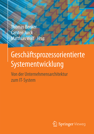 Geschäftsprozessorientierte Systementwicklung