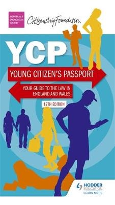 Young Citizen's Passport Seventeenth Edition -  The Citizenship Foundation