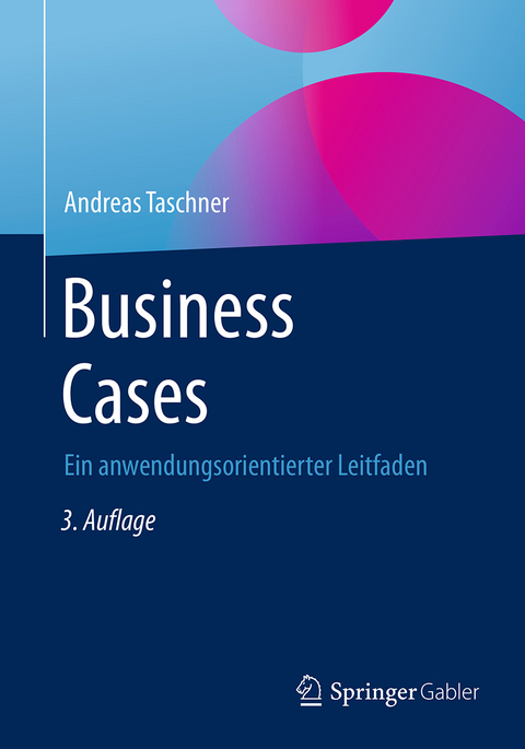Business Cases - Andreas Taschner