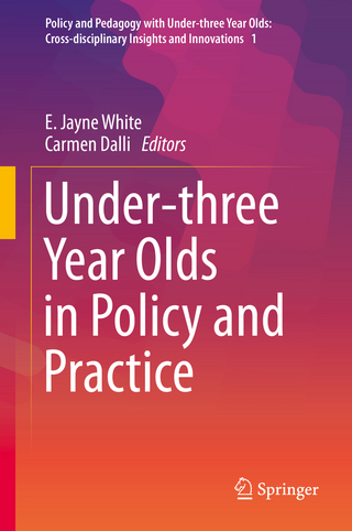 Under-three Year Olds in Policy and Practice