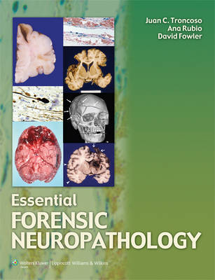 Essential Forensic Neuropathology