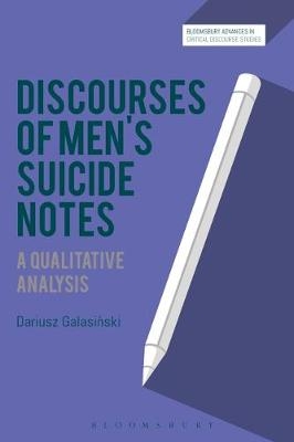 Discourses of Men&rsquo;s Suicide Notes -  Prof Dariusz Galasinski