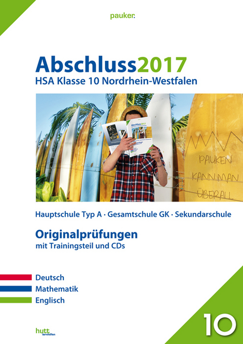 Abschluss 2017 &ndash; Hauptschulabschluss Klasse 10 Nordrhein-Westfalen