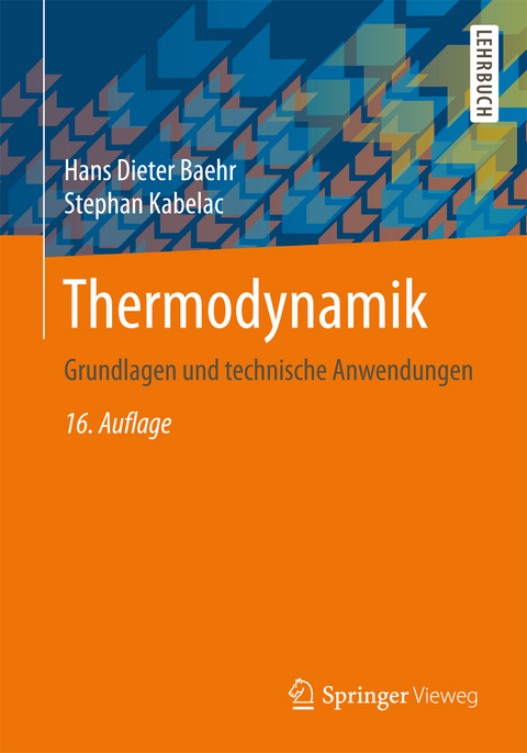 Thermodynamik - Hans Dieter Baehr, Stephan Kabelac