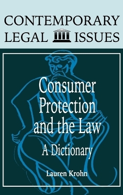 Consumer Protection and the Law - Lauren Krohn Arnest