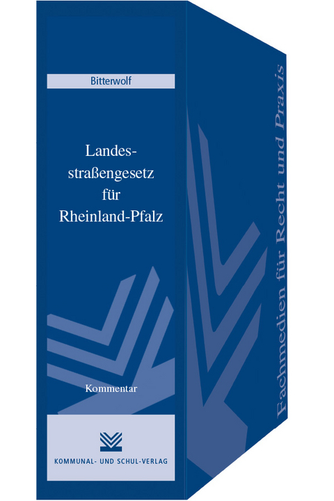Landesstra&szlig;engesetz f&uuml;r Rheinland-Pfalz - Ralf Bitterwolf