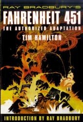 Ray Bradbury&rsquo;s Fahrenheit 451 - Tim Hamilton