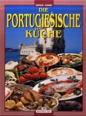 Die Portugiesische K&uuml;che