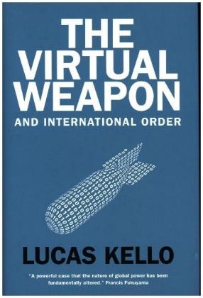 Virtual Weapon and International Order