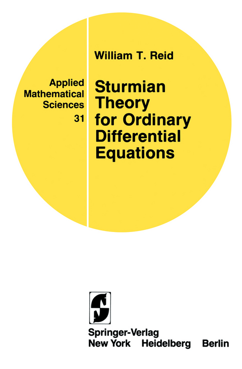 Sturmian Theory for Ordinary Differential Equations - William T. Reid
