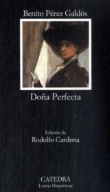 Dona Perfecta - Galdos Perez