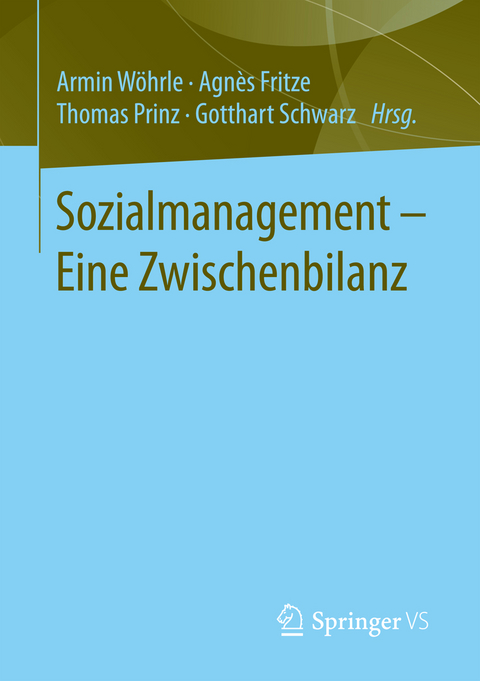 Sozialmanagement &ndash; Eine Zwischenbilanz - 