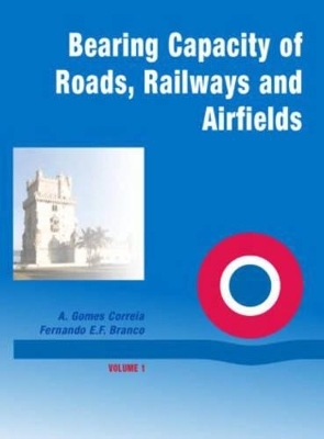 Bearing Capacity of Roads, Railways and Airfields - 