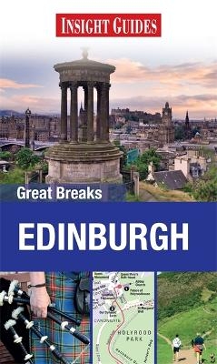 Insight Guides: Great Breaks Edinburgh