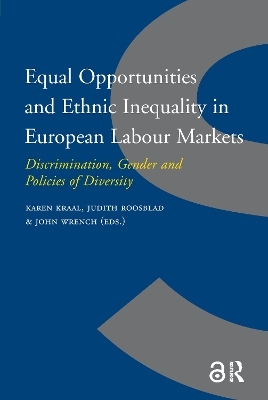 Equal Opportunities and Ethnic Inequality in European Labour Markets