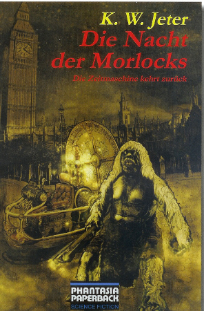 Die Nacht der Morlocks - K W Jeter