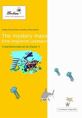 The Mystery Maze - Ein englische Lesespur