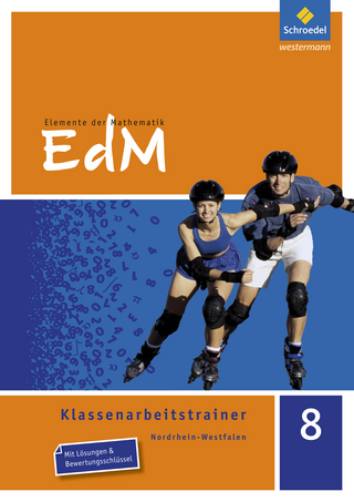 Elemente der Mathematik Klassenarbeitstrainer / Elemente der Mathematik Klassenarbeitstrainer - Ausgabe für Nordrhein-Westfalen