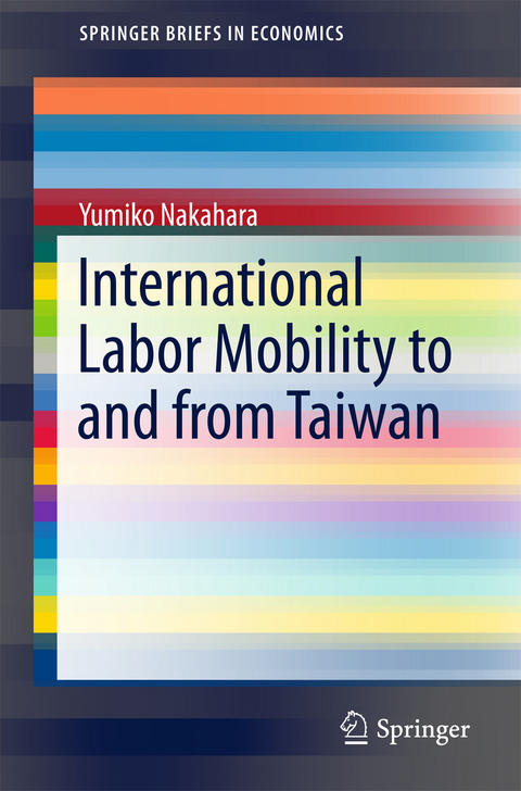 International Labor Mobility to and from Taiwan - Yumiko Nakahara