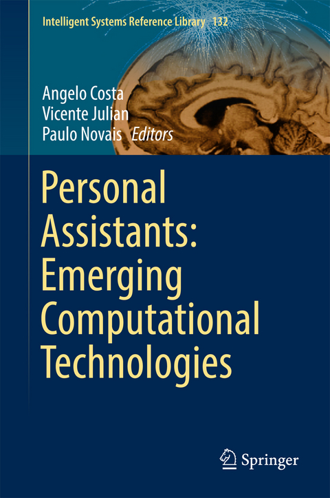 Personal Assistants: Emerging Computational Technologies - 