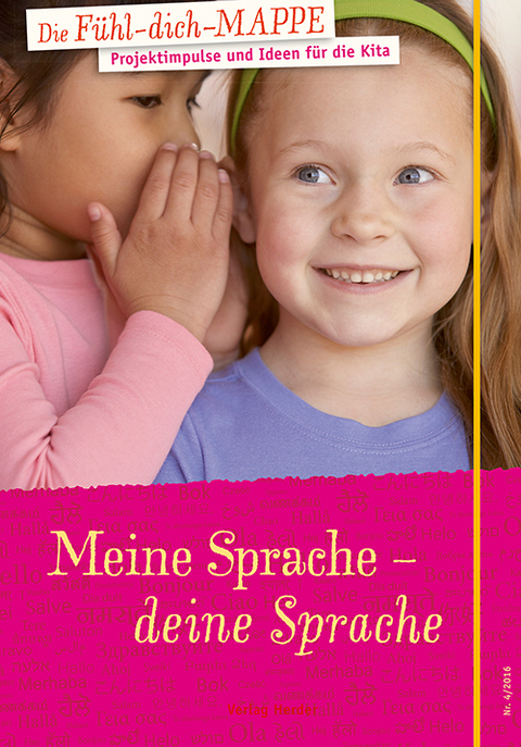 Die F&uuml;hl-dich-Mappe: Meine Sprache - deine Sprache