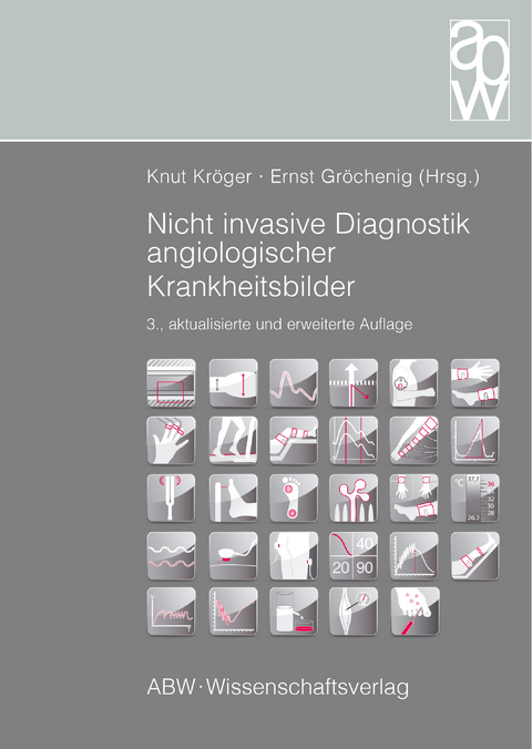 Nicht invasive Diagnostik angiologischer Krankheitsbilder - 