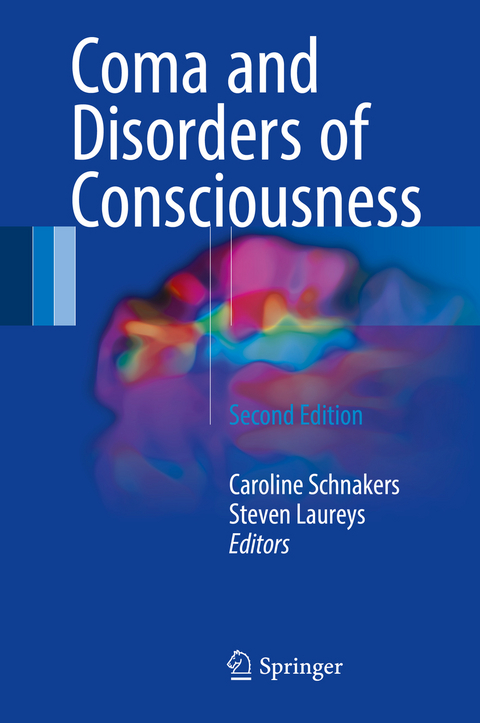 Coma and Disorders of Consciousness - 