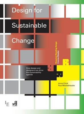 Design for Sustainable Change -  Anne Chick,  Paul Micklethwaite