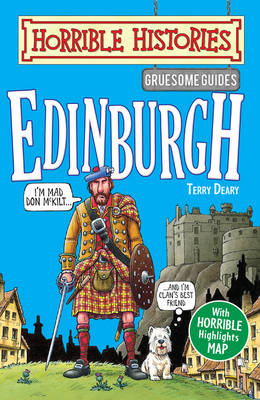 Gruesome Guides: Edinburgh - Terry Deary