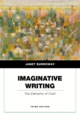 Imaginative Writing - Janet Burroway