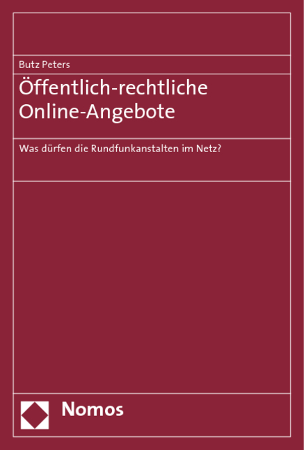 &Ouml;ffentlich-rechtliche Online-Angebote - Butz Peters
